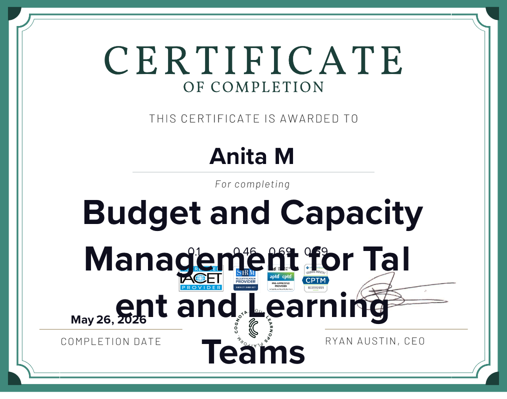 Budget and Capacity Management for Talent and Learning Teams Certificate