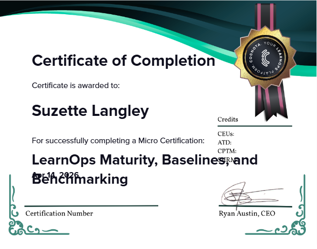 LearnOps Maturity, Baselines, and Benchmarking Certificate