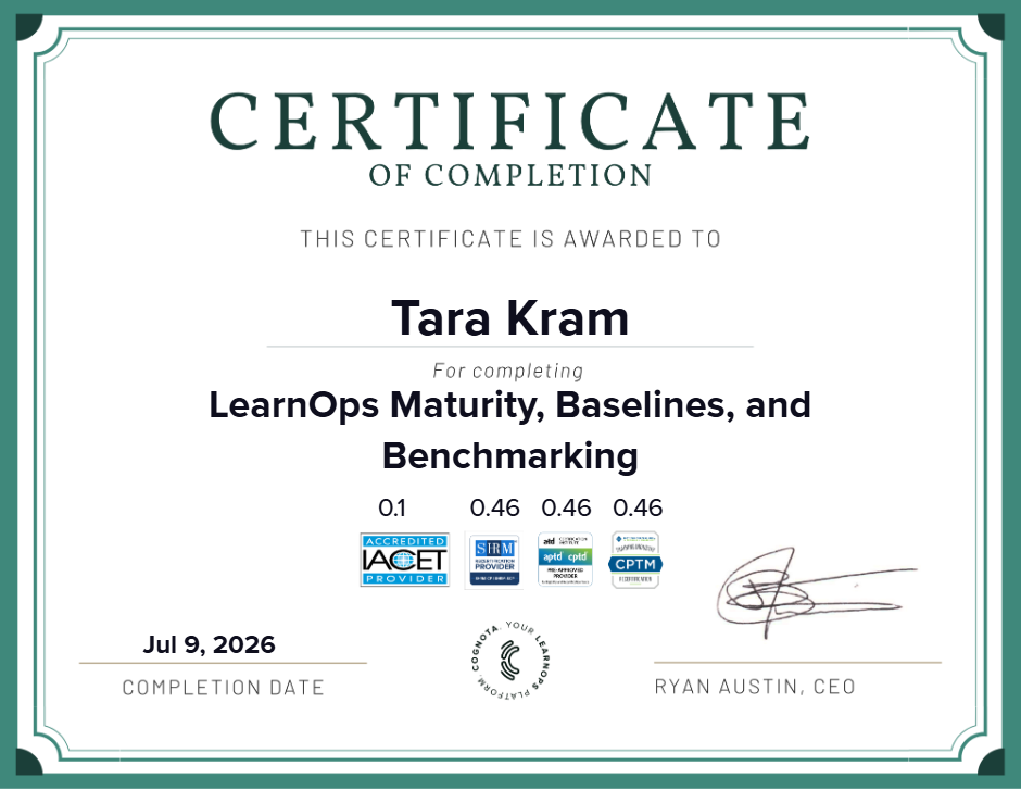LearnOps Maturity, Baselines, and Benchmarking Certificate